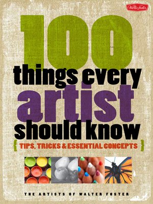 cover image of 100 Things Every Artist Should Know